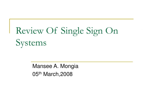 Review Of Single Sign On Systems