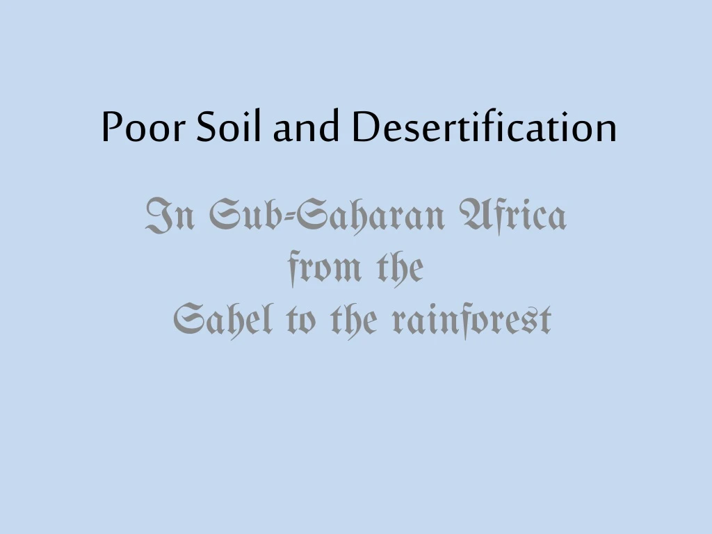 poor soil and desertification