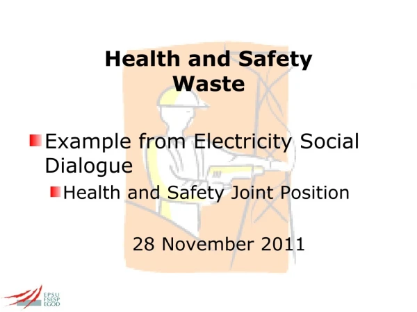 Health and Safety Waste