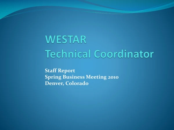 WESTAR Technical Coordinator