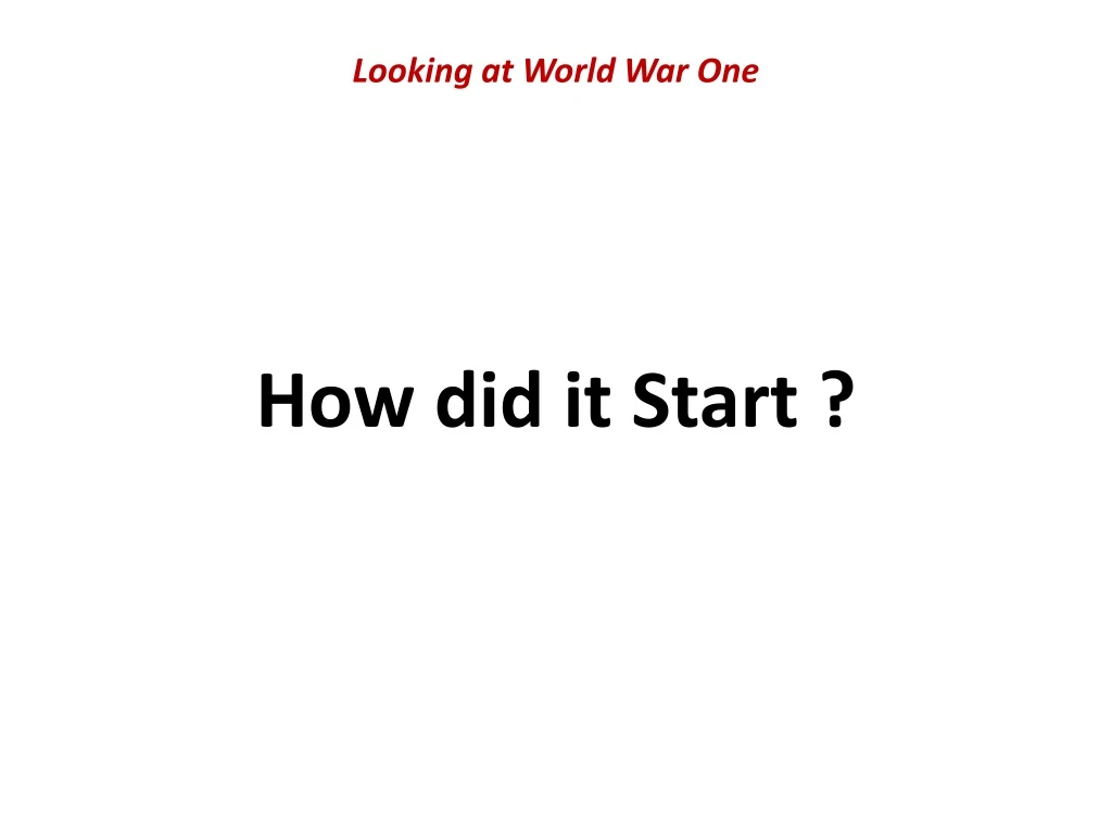 looking at world war one