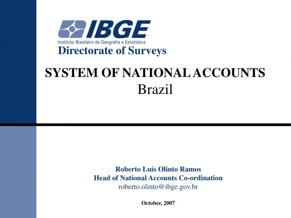 SYSTEM OF NATIONAL ACCOUNTS Brazil