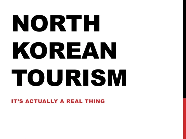 North Korean Tourism