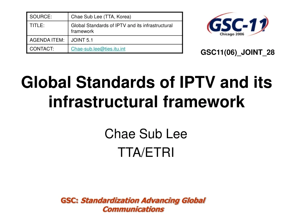 global standards of iptv and its infrastructural framework