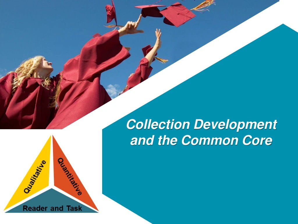 collection development and the common core