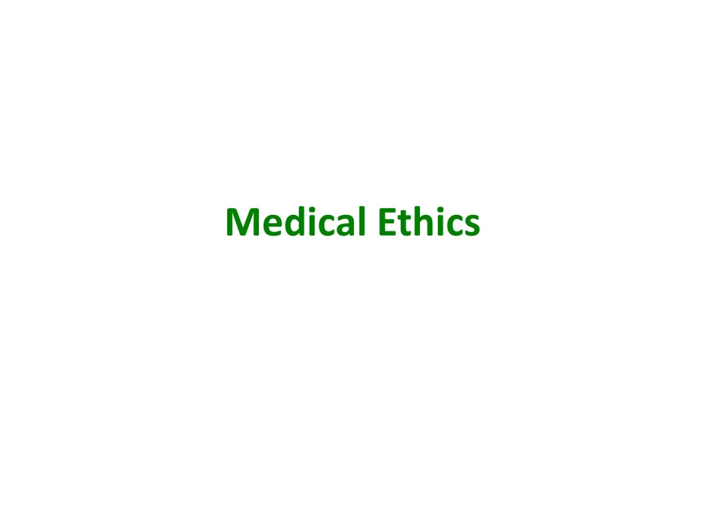 medical ethics