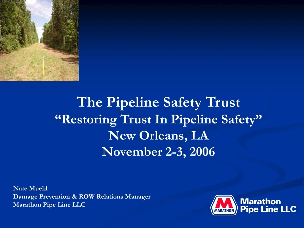 the pipeline safety trust restoring trust