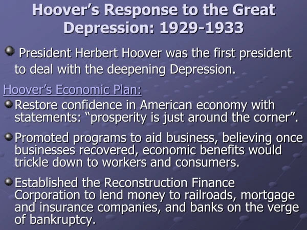 Hoover’s Response to the Great Depression: 1929-1933