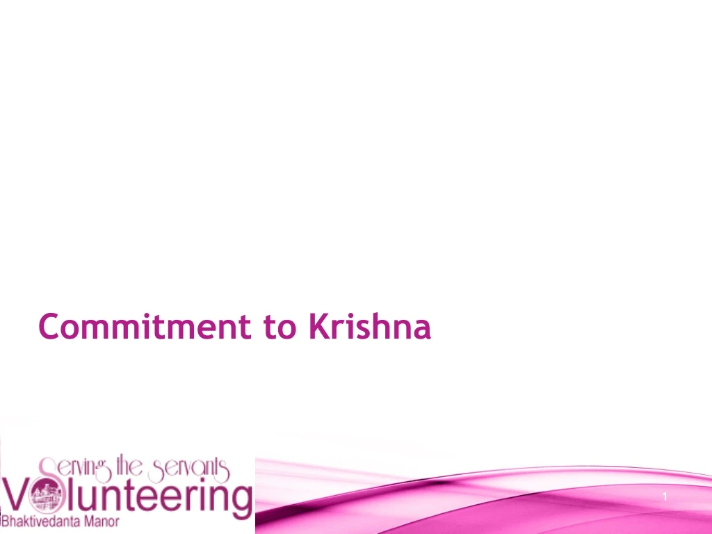 commitment to krishna