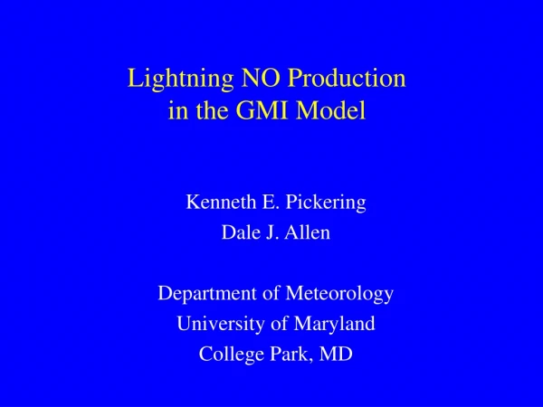 Lightning NO Production in the GMI Model