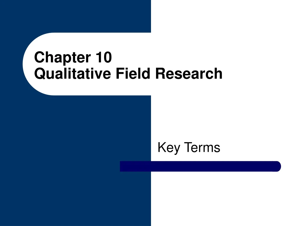 chapter 10 qualitative field research