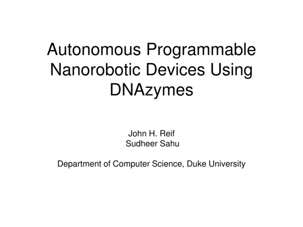 Autonomous Programmable  Nanorobotic Devices Using DNAzymes