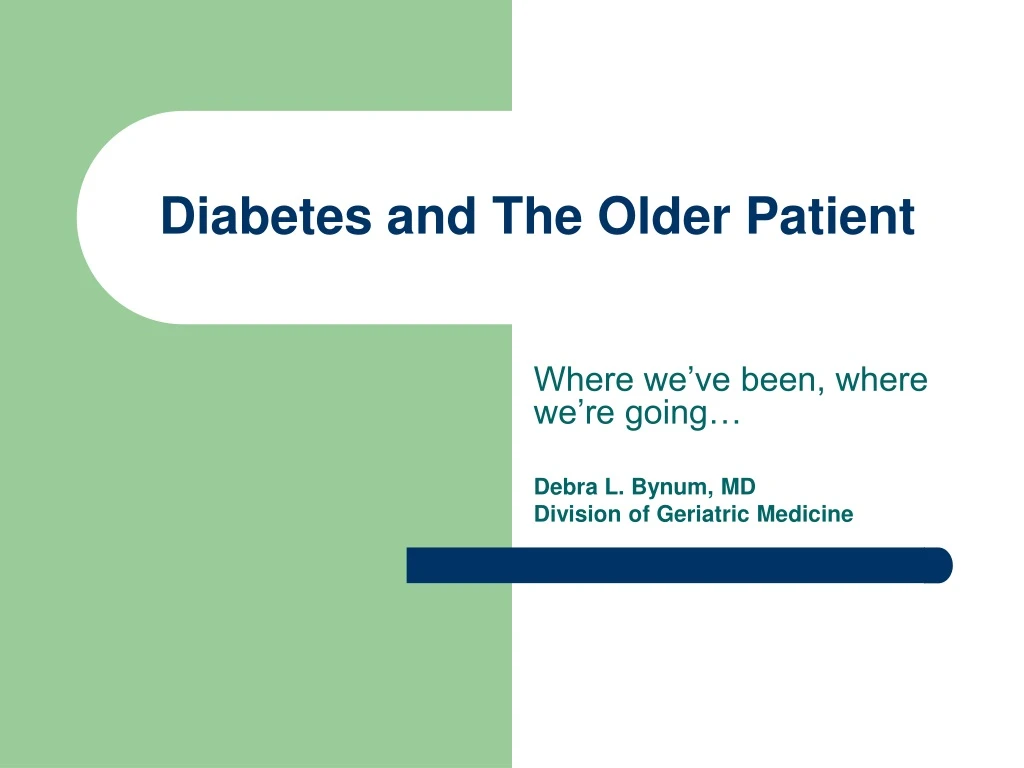 diabetes and the older patient