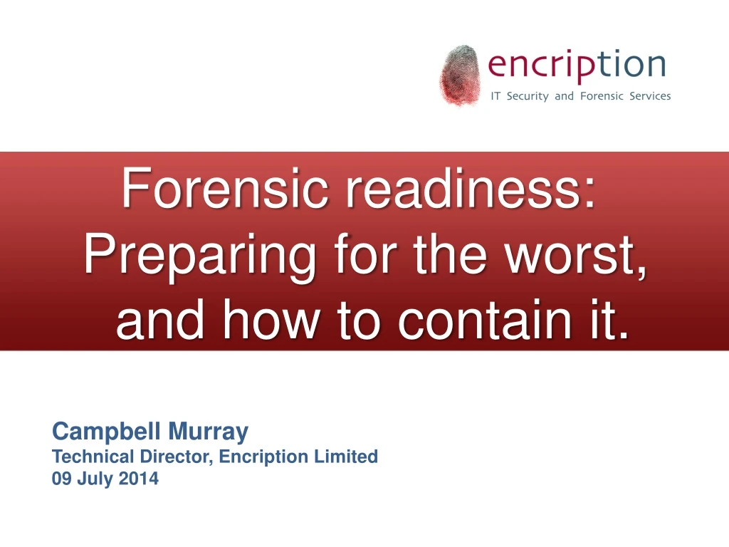 forensic readiness preparing for the worst