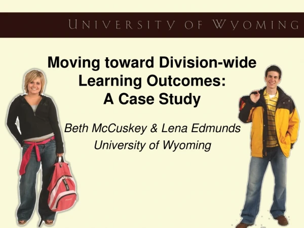 Moving toward Division-wide Learning Outcomes: A Case Study