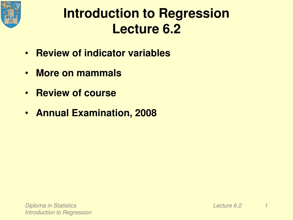 introduction to regression lecture 6 2