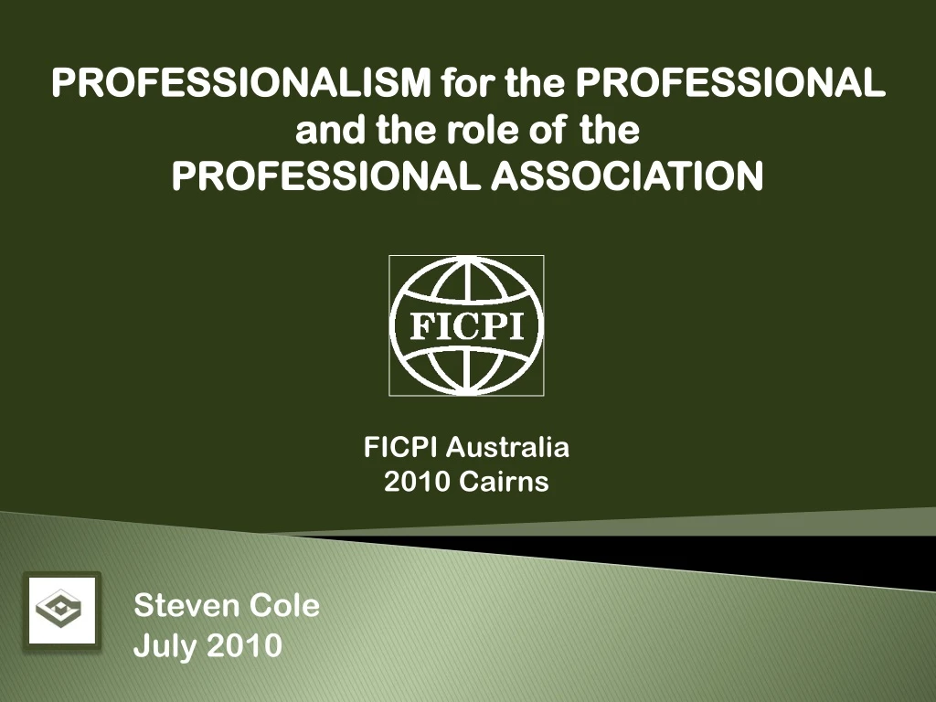 professionalism for the professional and the role
