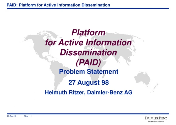Platform  for Active Information Dissemination (PAID)