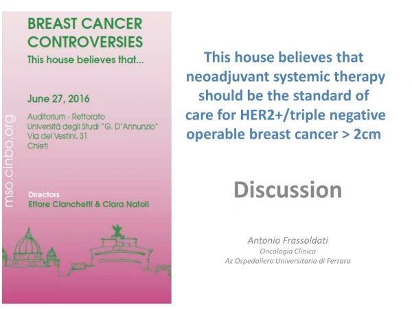 Discussion Antonio Frassoldati Oncologia Clinica