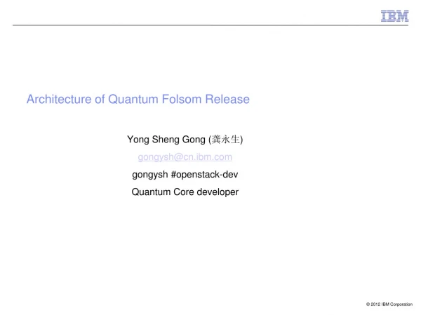 Architecture of Quantum Folsom Release