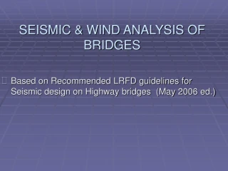 PPT - Seismic Design of Bridges PowerPoint Presentation, free download ...