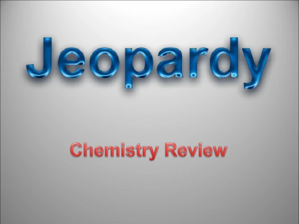 Chemistry Review