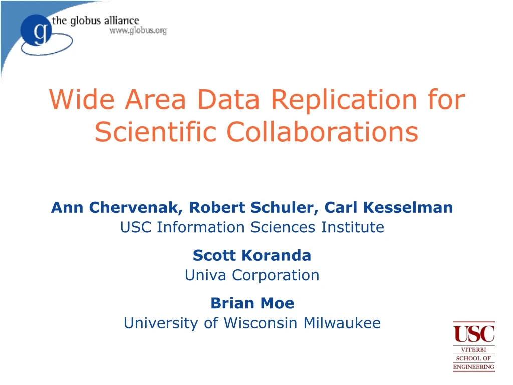 wide area data replication for scientific collaborations