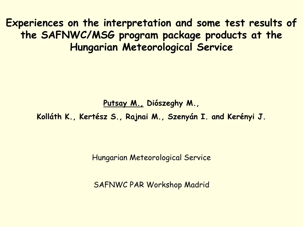 experiences on the interpretation and some test