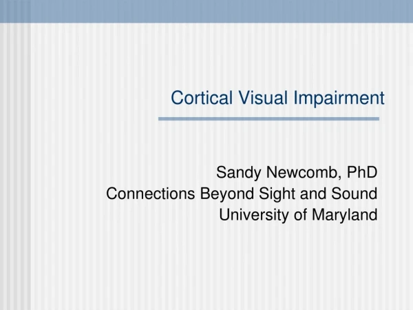 Cortical Visual Impairment