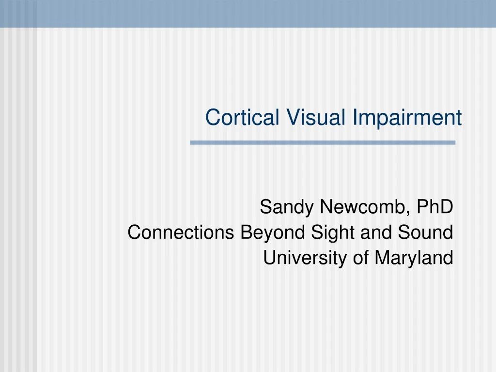 cortical visual impairment