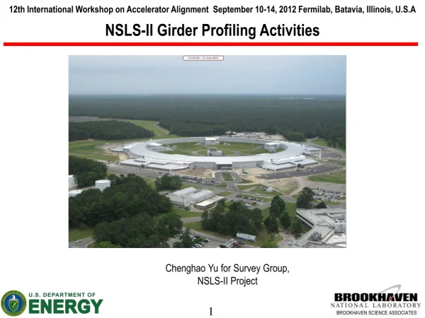 NSLS-II Girder Profiling Activities