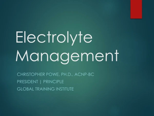 Electrolyte Management
