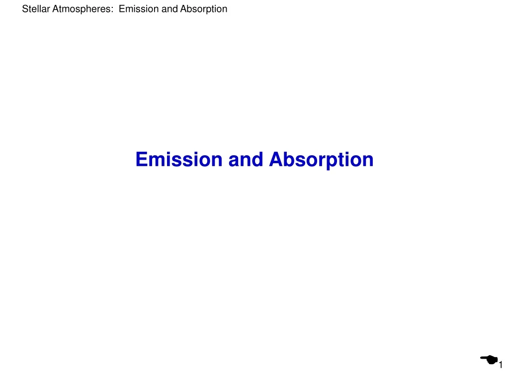 emission and absorption