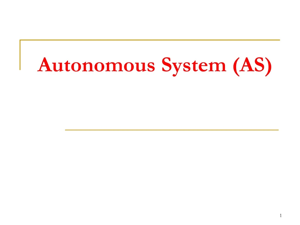 autonomous system as