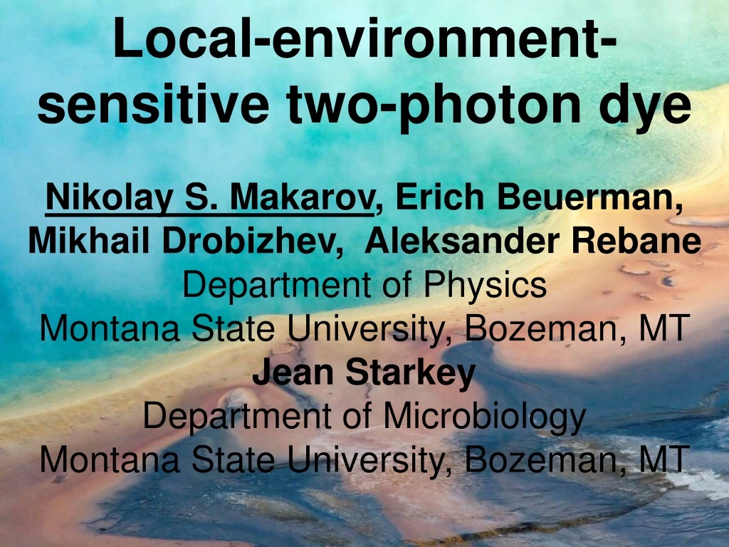 local environment sensitive two photon dye