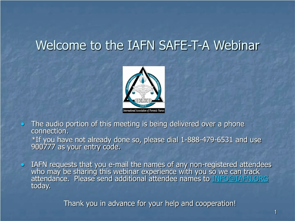 welcome to the iafn safe t a webinar