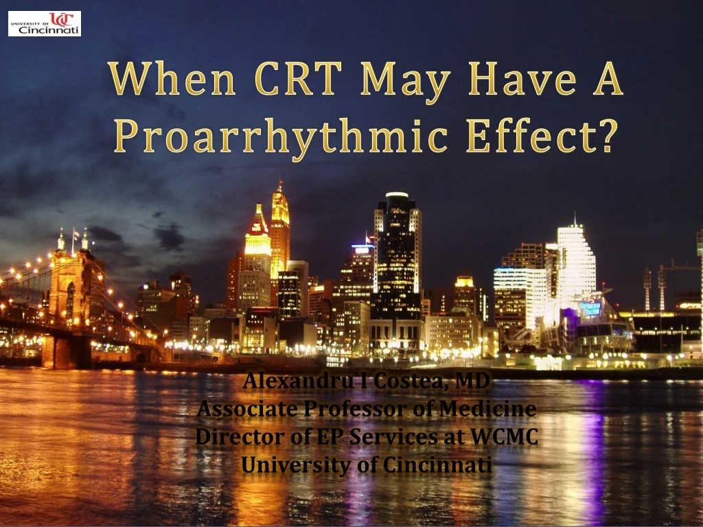 when crt may have a proarrhythmic effect