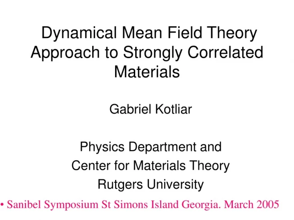 Dynamical Mean Field Theory Approach to Strongly Correlated Materials