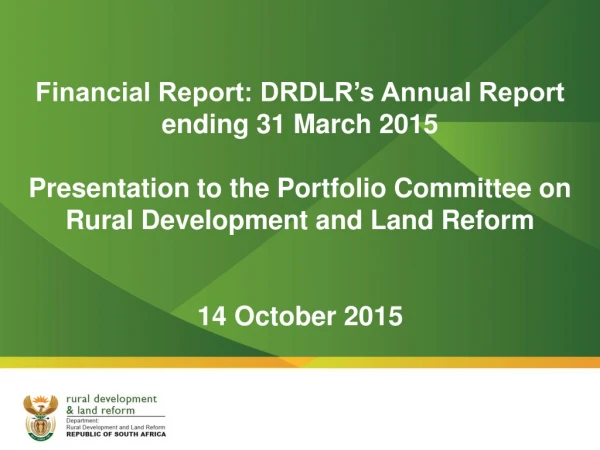 Financial Report: DRDLR’s Annual Report ending 31 March 2015