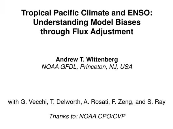 Tropical Pacific Climate and ENSO: Understanding Model Biases through Flux Adjustment