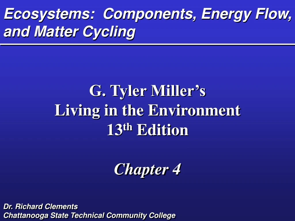 ecosystems components energy flow and matter cycling