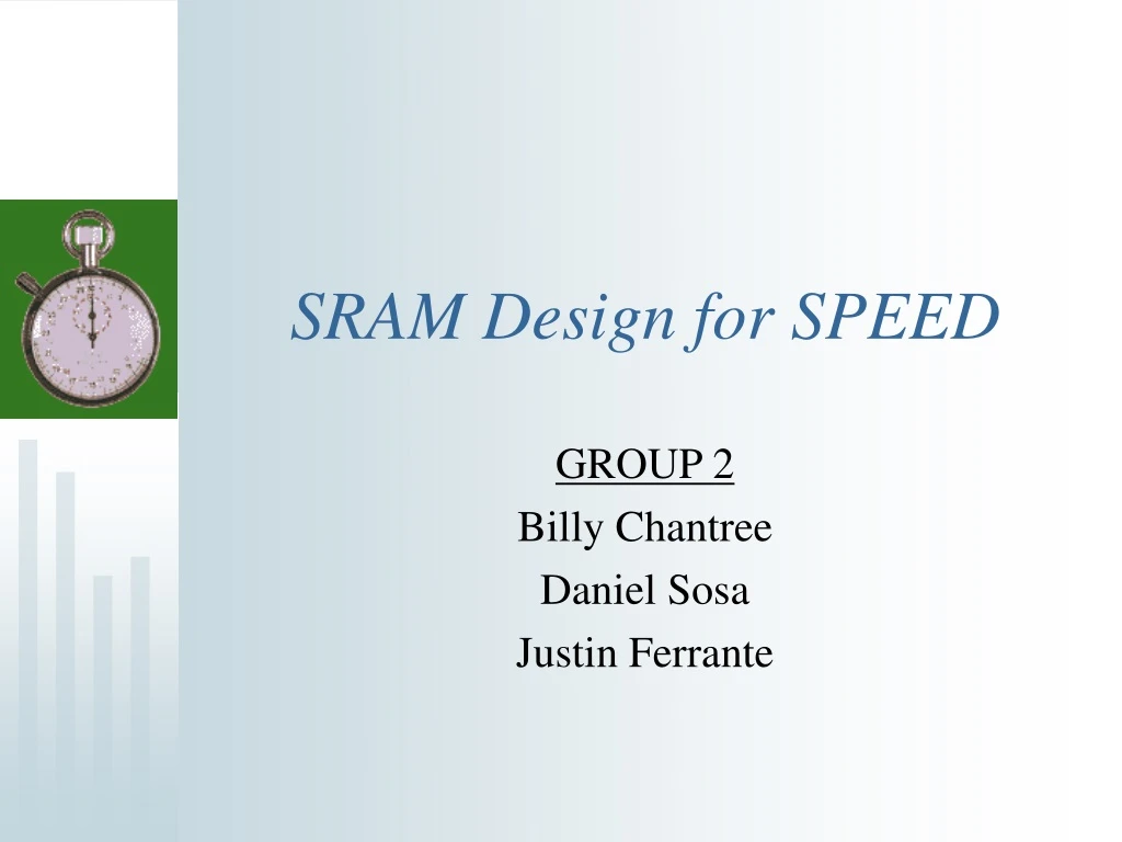 sram design for speed