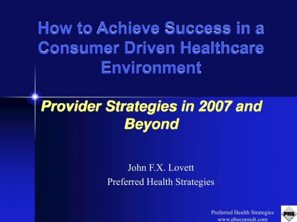 John F.X. Lovett Preferred Health Strategies