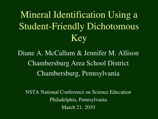 Mineral Identification Using a Student-Friendly Dichotomous Key