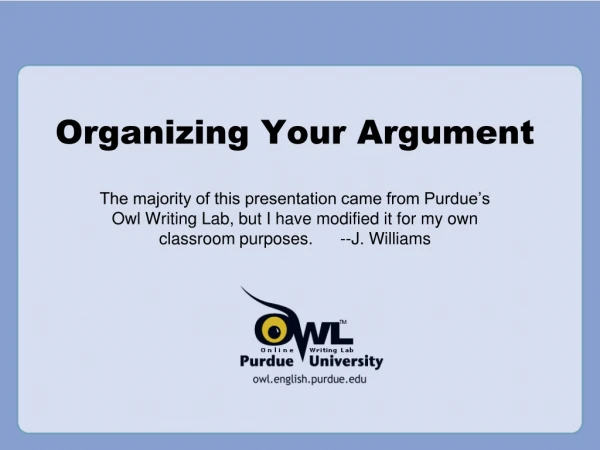 Organizing Your Argument