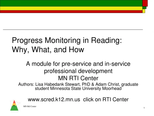 Progress Monitoring in Reading: Why, What, and How