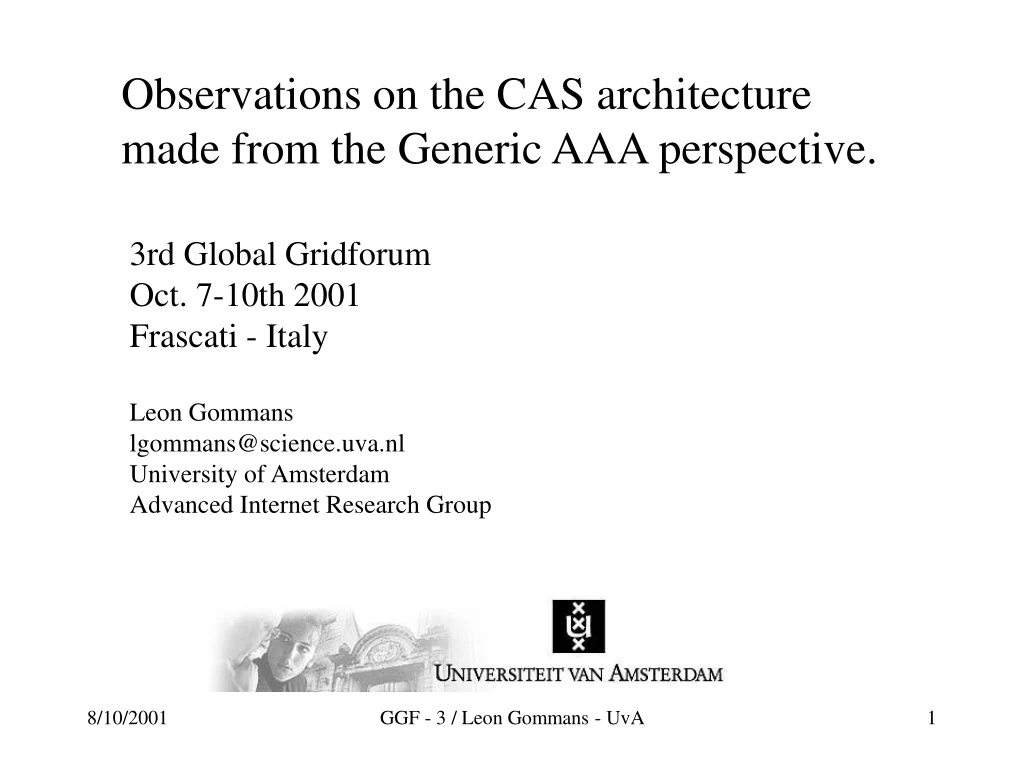 observations on the cas architecture made from