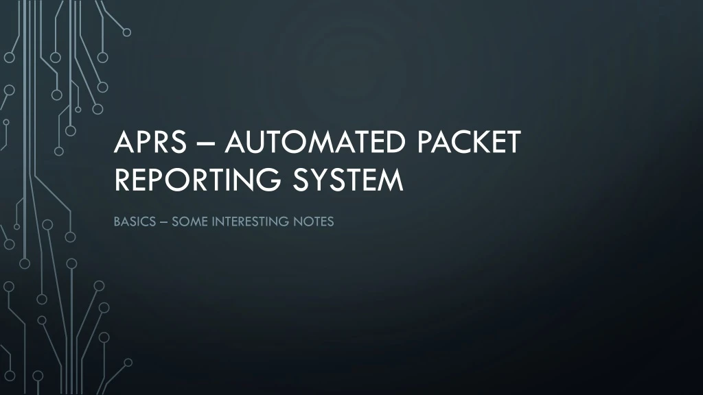 aprs automated packet reporting system