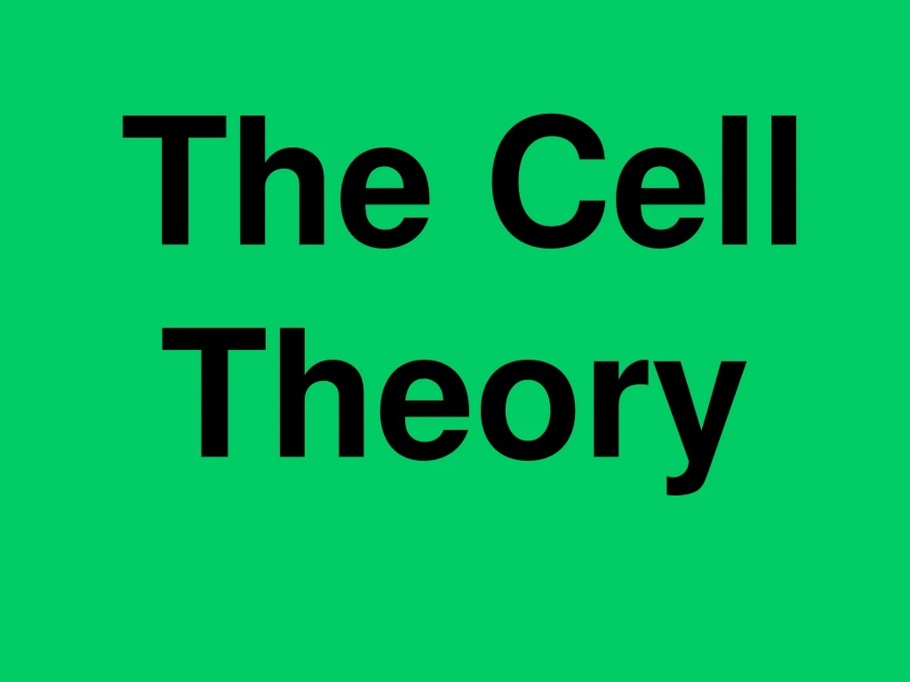 the cell theory