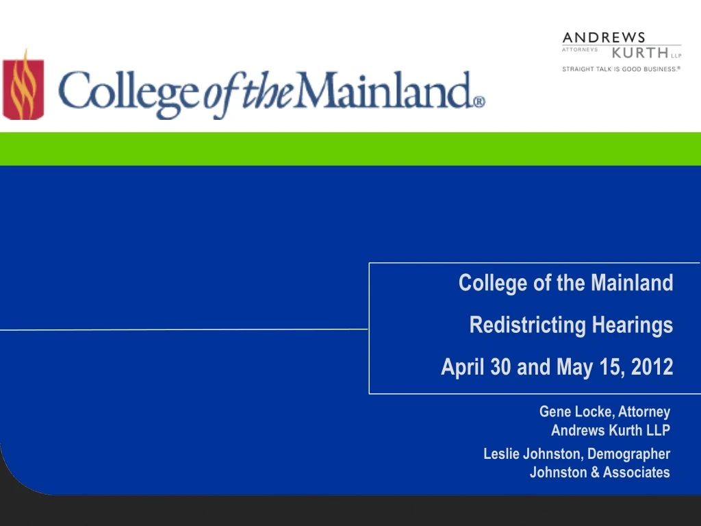 college of the mainland redistricting hearings